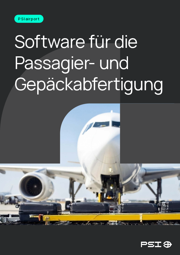 PSIairport - Integrierte Prozesse in der Gepäckabfertigung